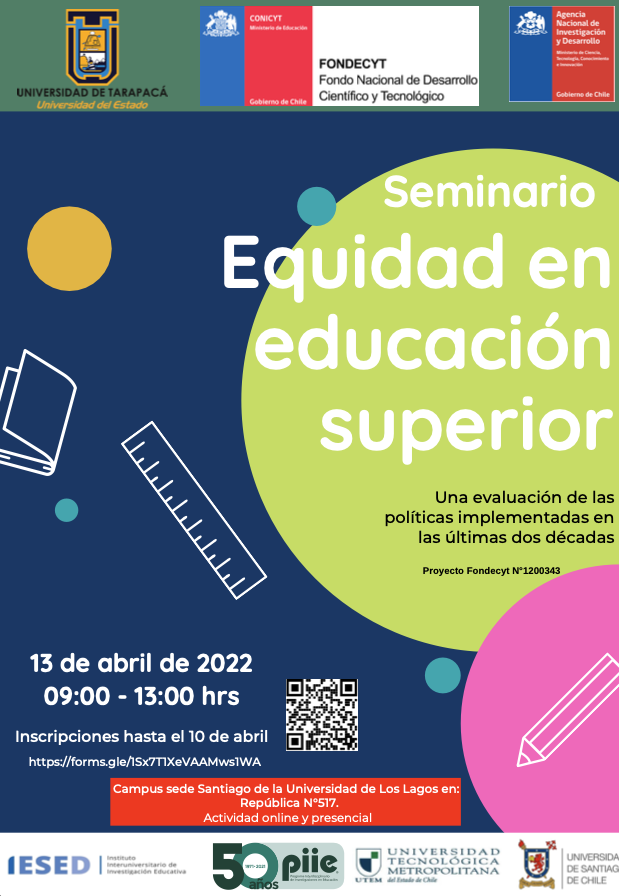 Seminario Internacional “Equidad en Educación Superior: Una evaluación de las políticas implementadas en las últimas dos décadas”